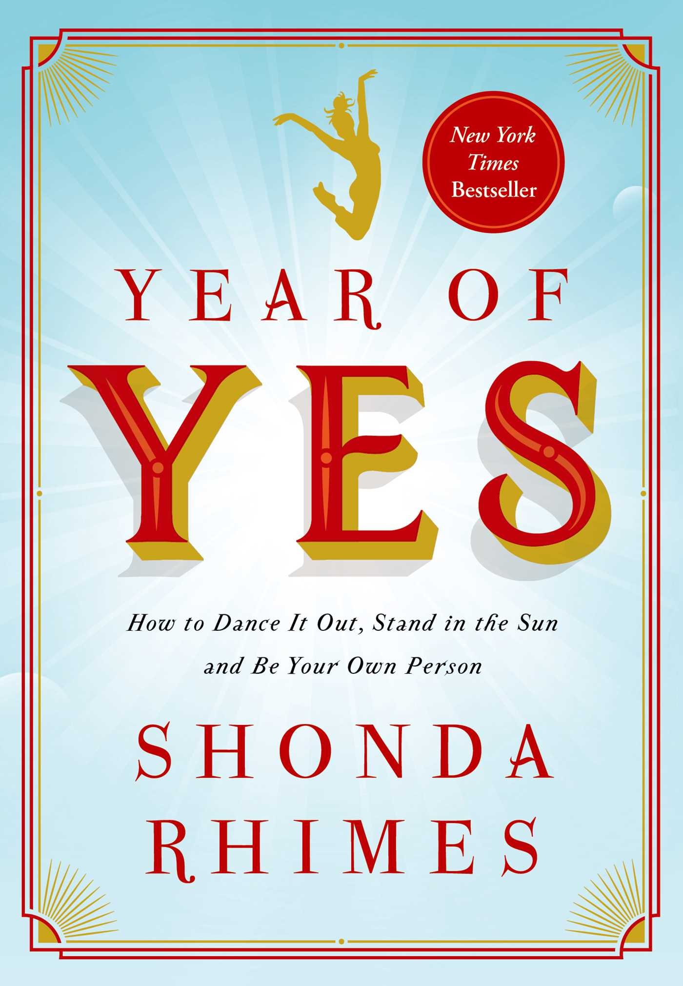 Year of Yes by Shonda Rhimes Year of Yes by Shonda Rhimes