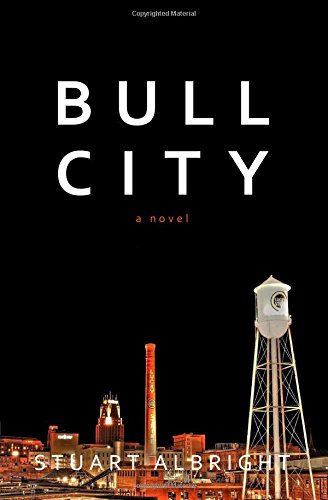 Bull City Bull City by Stuart Albright