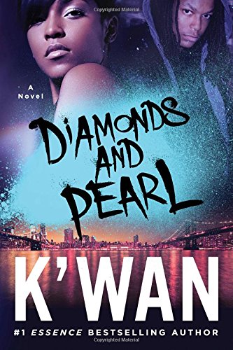 Diamonds and Pearl Diamonds and Pearl by K'wan