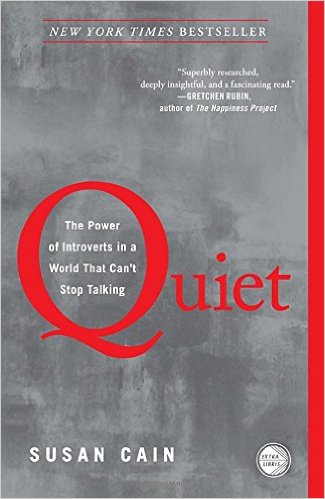 Quiet: The Power of Introverts in a World that Can't Stop Talking by Susan Cain Quiet: The Power of Introverts in a World that Can't Stop Talking by Susan Cain book cover
