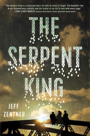 The Serpent King by Jeff Zentner The Serpent King by Jeff Zentner book cover