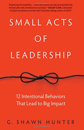 Small Acts of Leadership