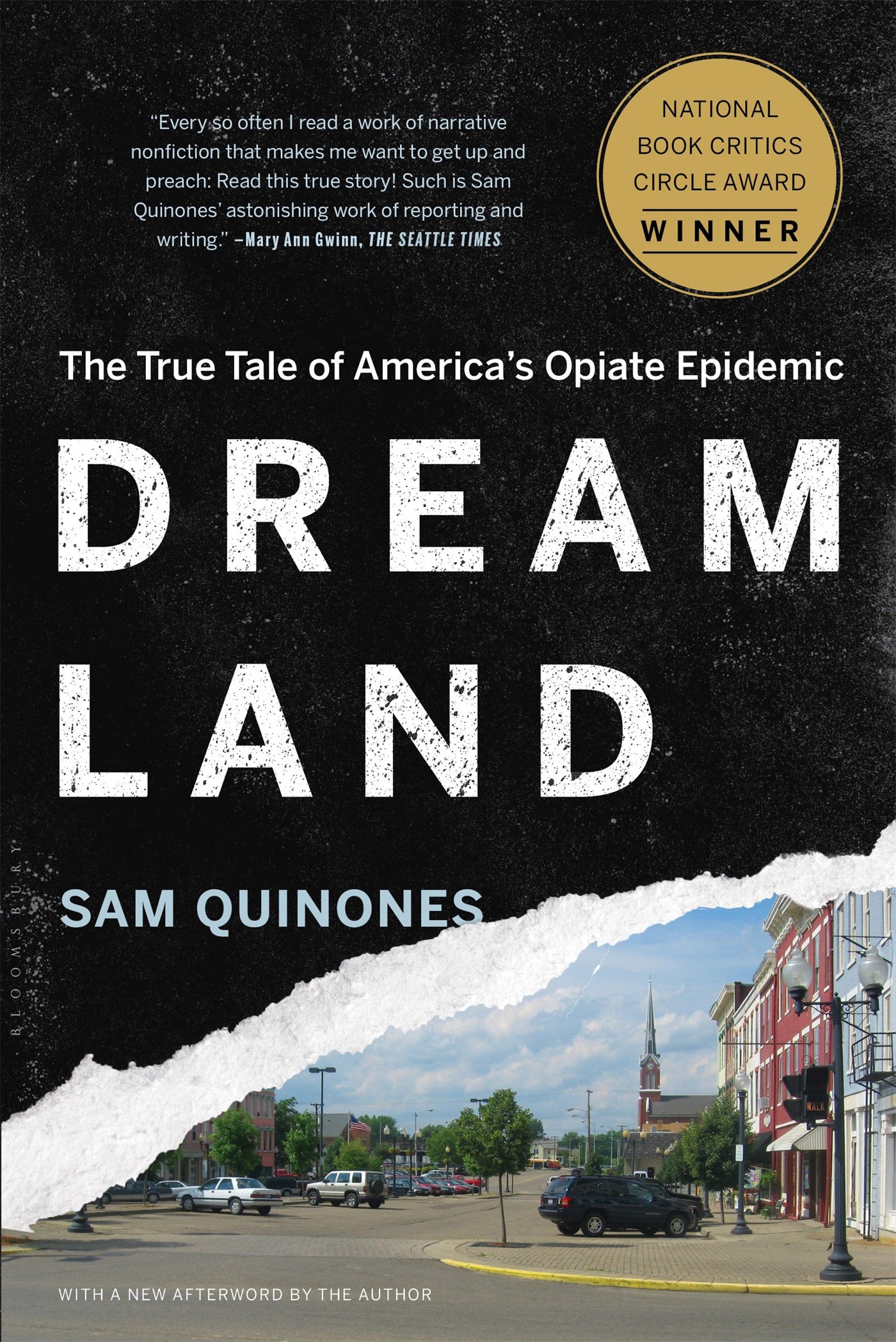 Dreamland Dreamland: The True Tale of America's Opiate Epidemic by Sam Quinones