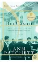 Bel Canto Bel Canto by Ann Patchett