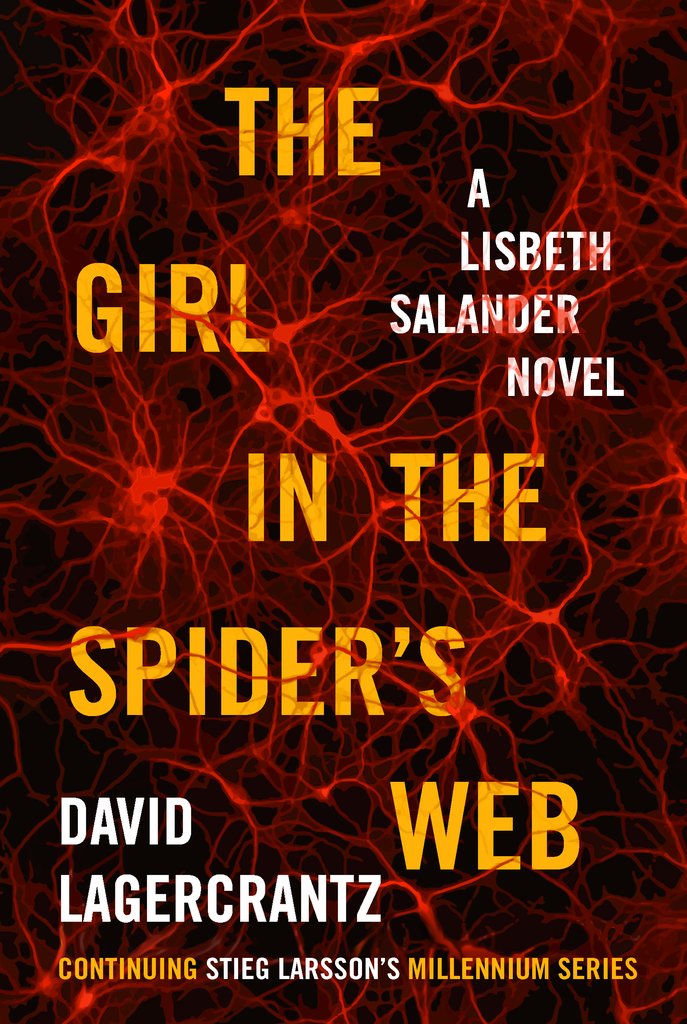 Girl in the Spider's Web Girl in the Spider's Web by David Lagercrantz