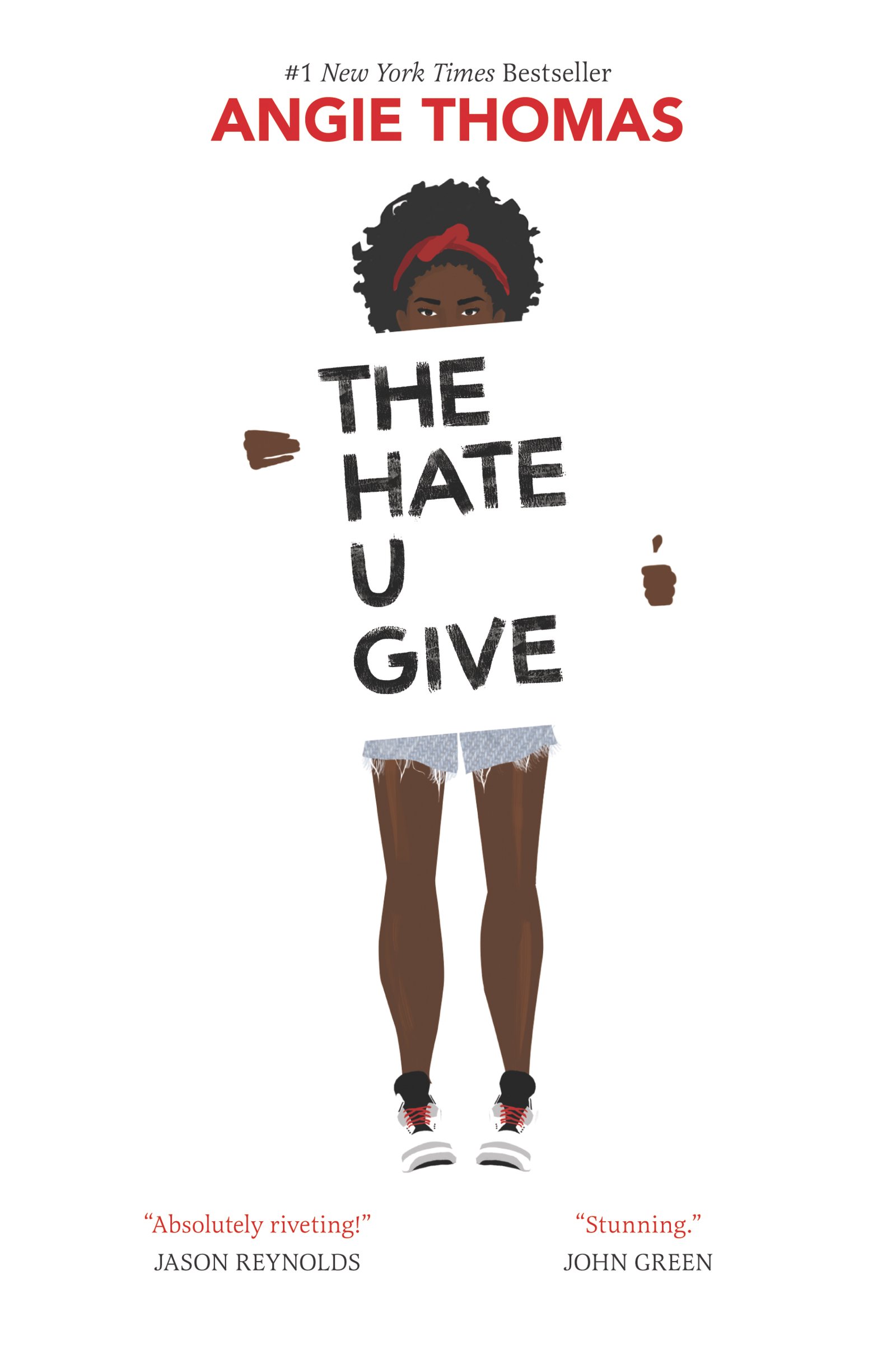 Hate U Give The Hate U Give by Angie Thomas