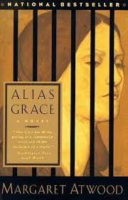 alias grace by margaret atwood alias grace by margaret atwood
