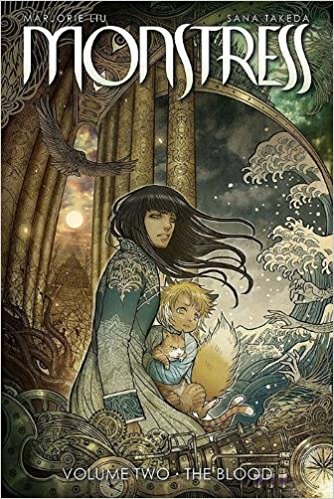 monstress vol 2 by Marjorie Liu and illustrated by Sana Takeda monstress vol 2 by Marjorie Liu and illustrated by Sana Takeda book cover