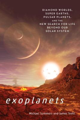 Exoplanets: Diamond Worlds, Super Earths, Pulsar Planets, and the Search for Life beyond Our Solar System Sunrise on an alien landscape.