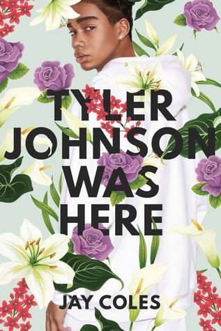 Tyler Johnson Was Here Black teen looks over his shoulder with flowers all over the cover.