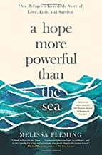 Hope More Powerful than the Sea by Melissa Fleming