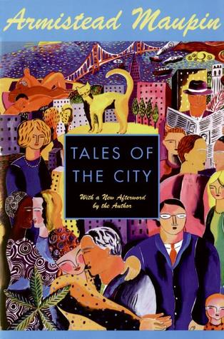 Tales of the City by Armistead Maupin