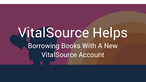 VitalSource Helps: Borrowing Books with a New VitalSource Account