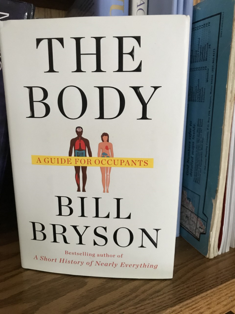 The Body: A Guide fro Occupants by Bill Bryson