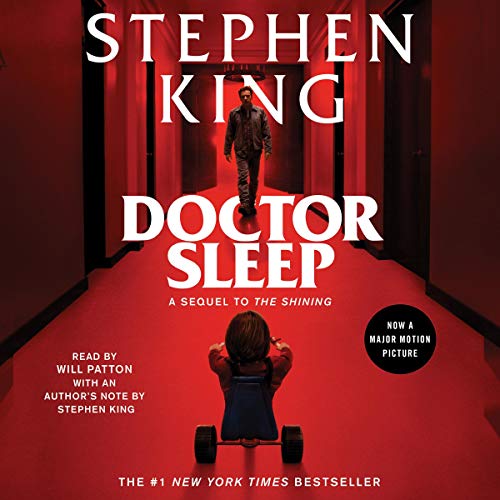 Doctor Sleep by Stephen King, Narrated by Will Patton