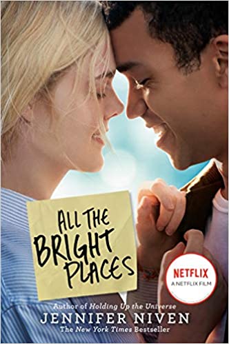 All the Bright Places by Jennifer Niven, Netflix tie-in edition