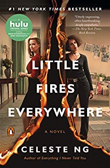 Little Fires Everywhere by Celeste Ng, tv show tie-in edition