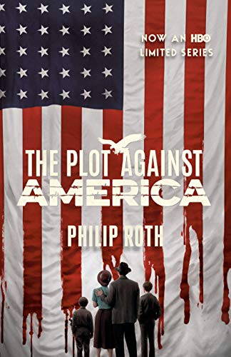 Plot Against America by Phillip Roth