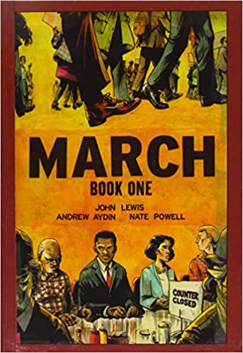 March, Book One by John Lewis, Andrew Aydin, and Nate Powell