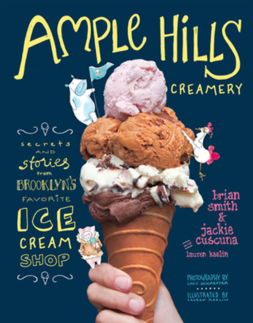 Ample Hills Creamery by  Brian Smith, Jackie Cuscuna, Lauren Kaelin, and Lucy Schaeffer. 