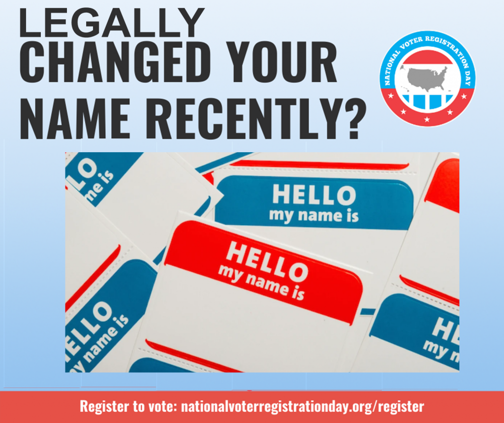 Have you recently legally changed your name?