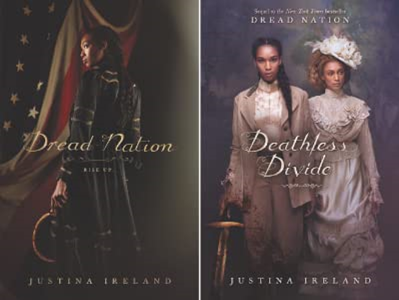 Dread Nation and Deathless Divide by Justina Ireland