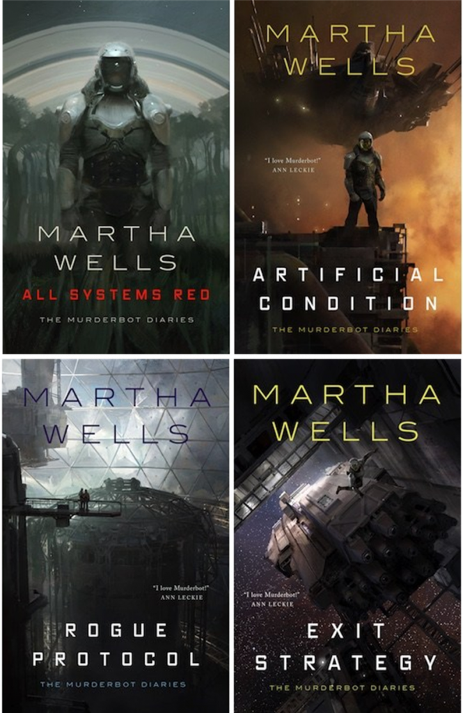 Murderbot Novella Series (All Systems Red, Artificial Condition, Rogue Protocol, and Exit Strategy) by Martha Wells
