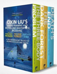 Liu Cixin's Remembrance of Earth's Past series: The Three Body Problem, The Dark Forest, and Death's End