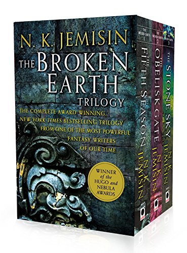 N.K. Jemisin's The Broken Earth trilogy: The Fifth Season, The Obelisk Gate, and The Stone Sky