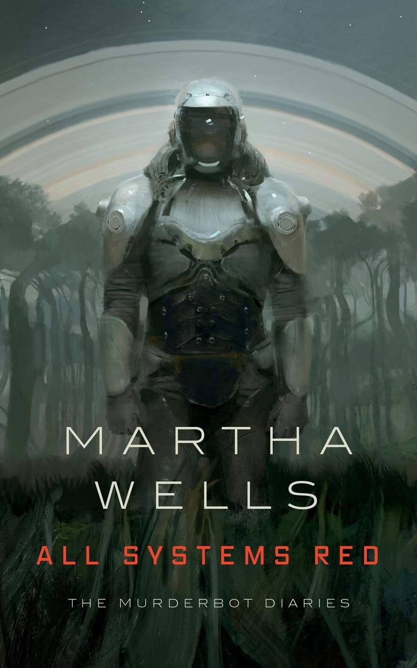 all systems red by martha wells