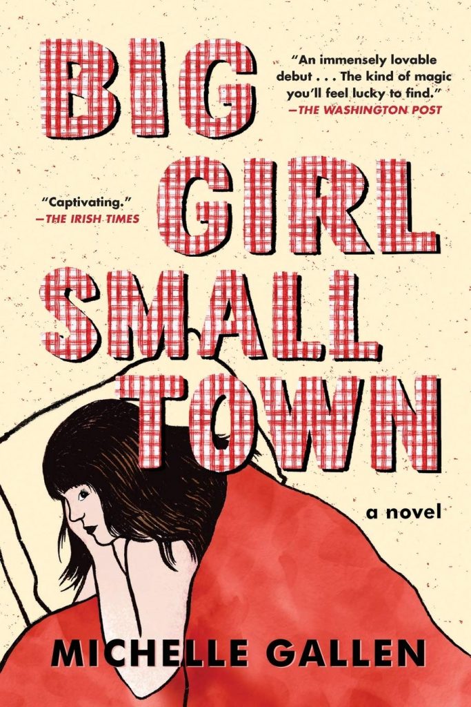 big girl, small town by michelle gallen