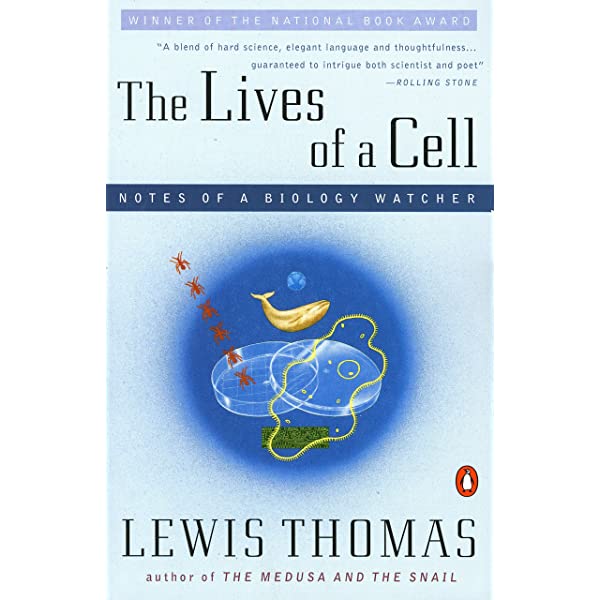 the lives of a cell by lewis thomas