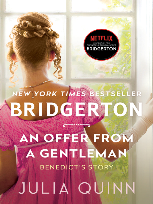 Bridgerton, An Offer from a Gentleman, Benedict's Story by Julia Quinn (Bridgerton Book 3)