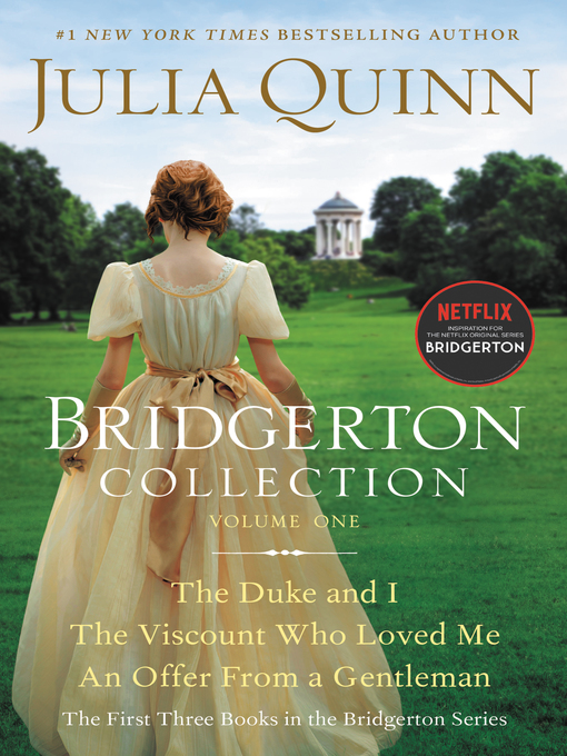 Bridgerton Collection, Volume One The Duke and I, The Viscount who Loved Me, An Offer from a Gentleman by Julia Quinn (the first three books in the Bridgerton series)