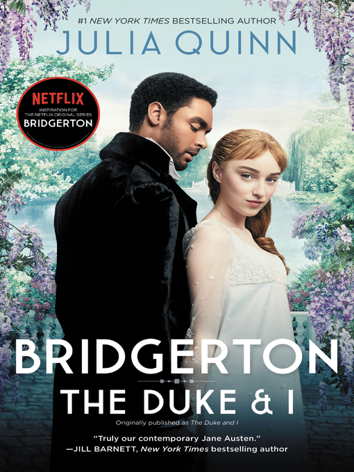 Bridgerton, The Duke and I by Julia Quinn (Bridgerton Book 1)