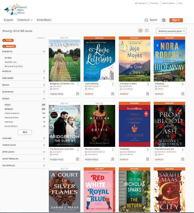 Available books with Romance as a subject heading in Dogwood Digital, including Outlander, Sarah J. Maas, Red, White, & Royal Blue, Nora Roberts, and Nicholas Sparks (among others)