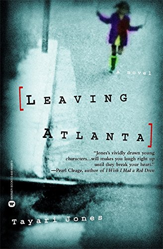 Leaving Atlanta by Tayari Jones