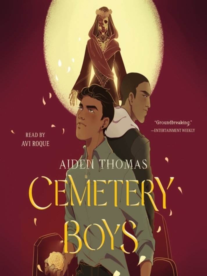 cemetary boys by aiden thomas, read by avi roque