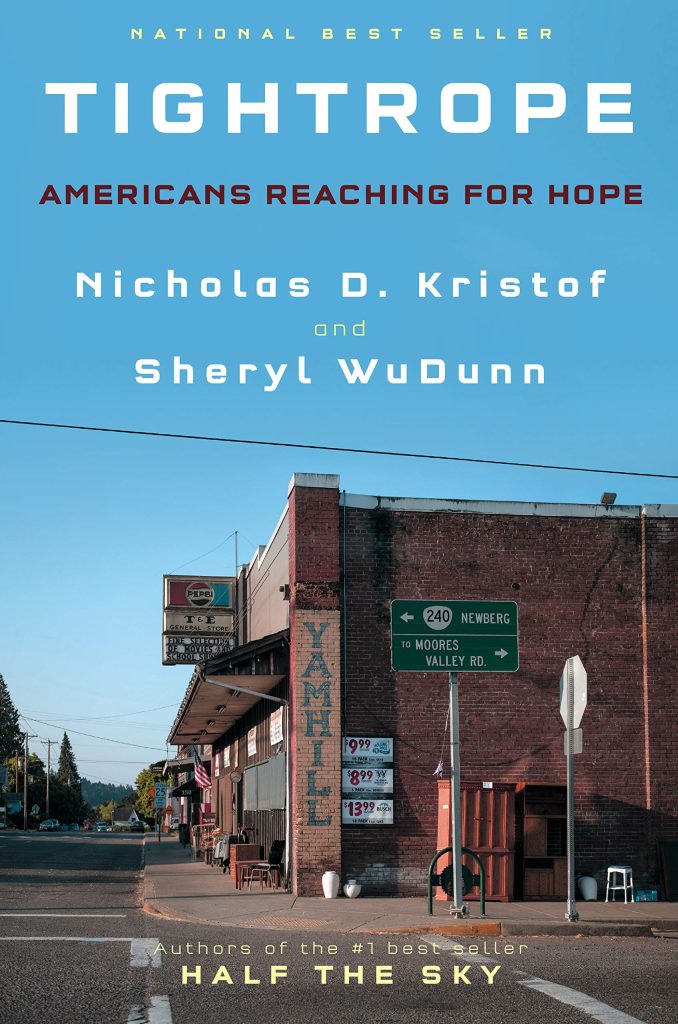 tightrope: americans reaching for hope by nicholas d. kristof and sheryl WuDunn