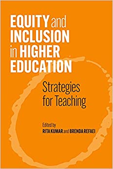 Equity and inclusion in higher education : strategies for teaching