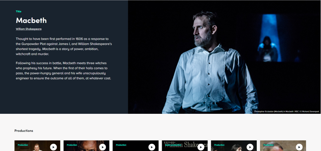 Screenshot of Digital Thatre+'s web page page for Macbeth, featuring a a small story analysis of the play next to an actor photographed during a production of Macbeth