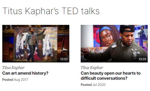 Titus Kaphar's TED Talks: Can art amend history? and Can beauty open our hearts to difficult conversations?