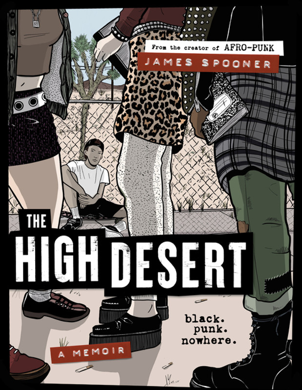 the high desert: black. punk. nowhere. by james spooner
